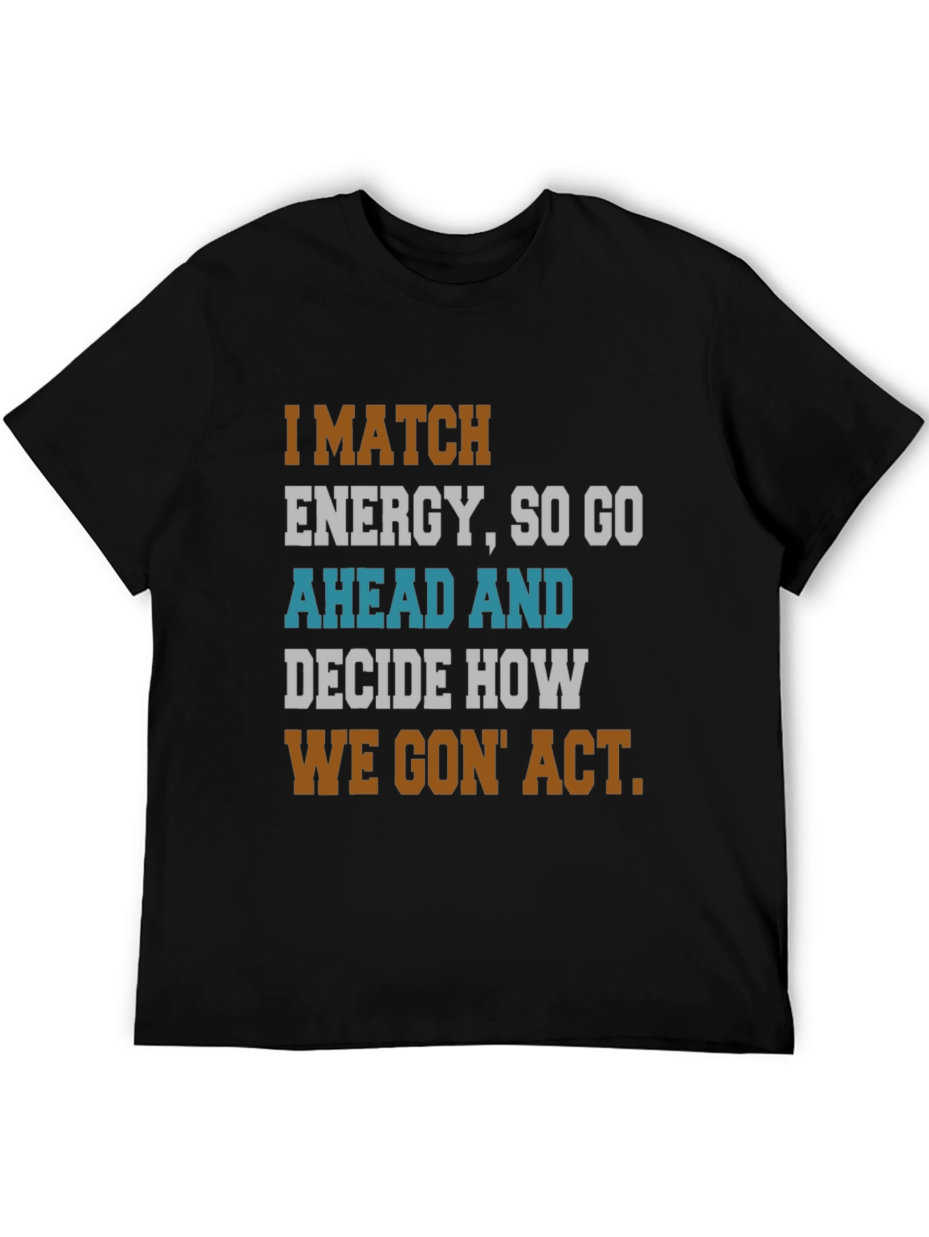 Camiseta con Frase Motivacional