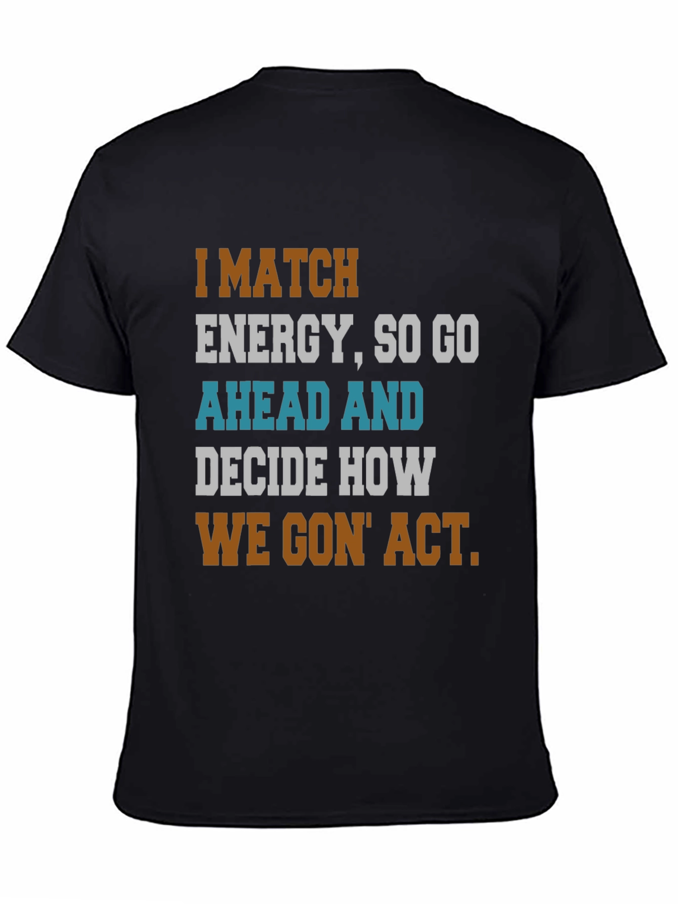 Camiseta con Frase Motivacional