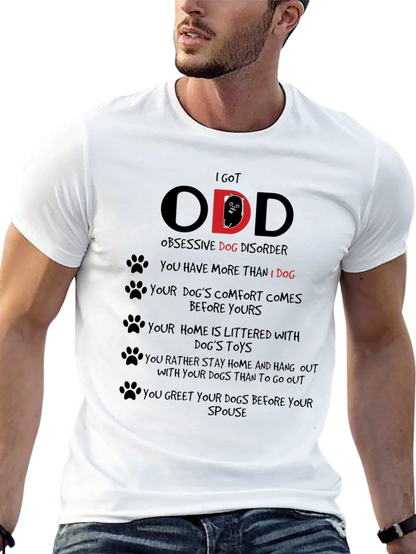 Camiseta Hombre I Got ODD Obsesión Canina