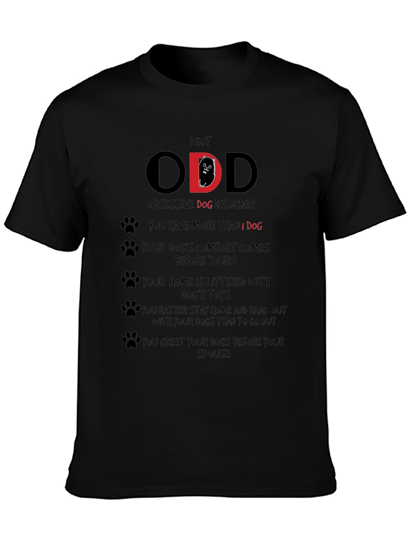 Camiseta Hombre I Got ODD Obsesión Canina