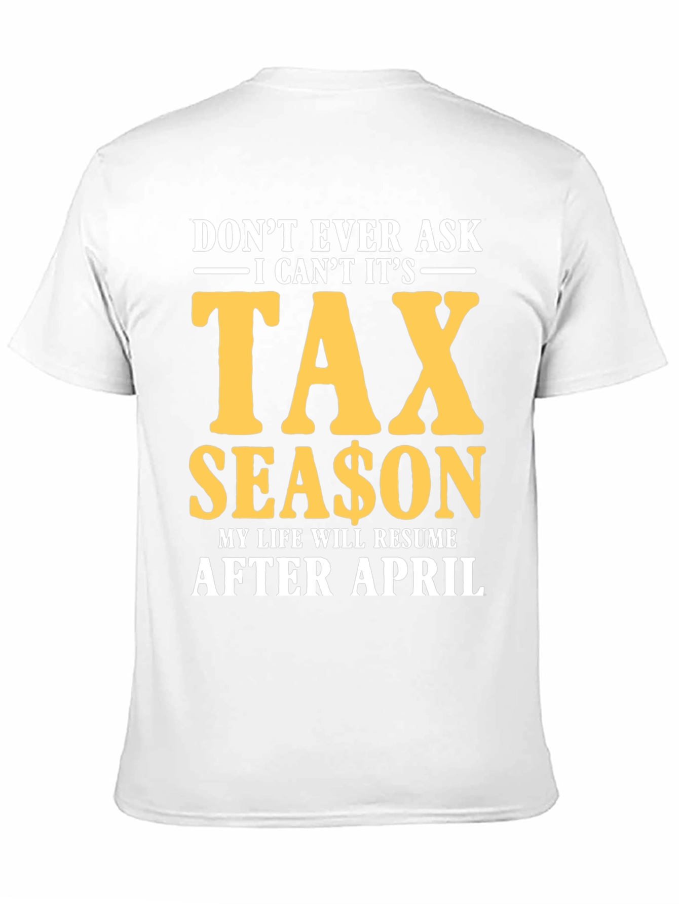 Camiseta Temporada de Impuestos