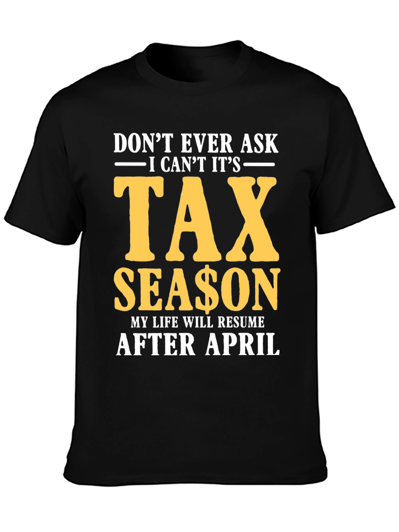 Camiseta Temporada de Impuestos