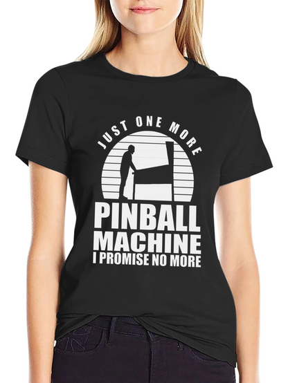 Camiseta Negra: Solo Una Partida Más de Pinball