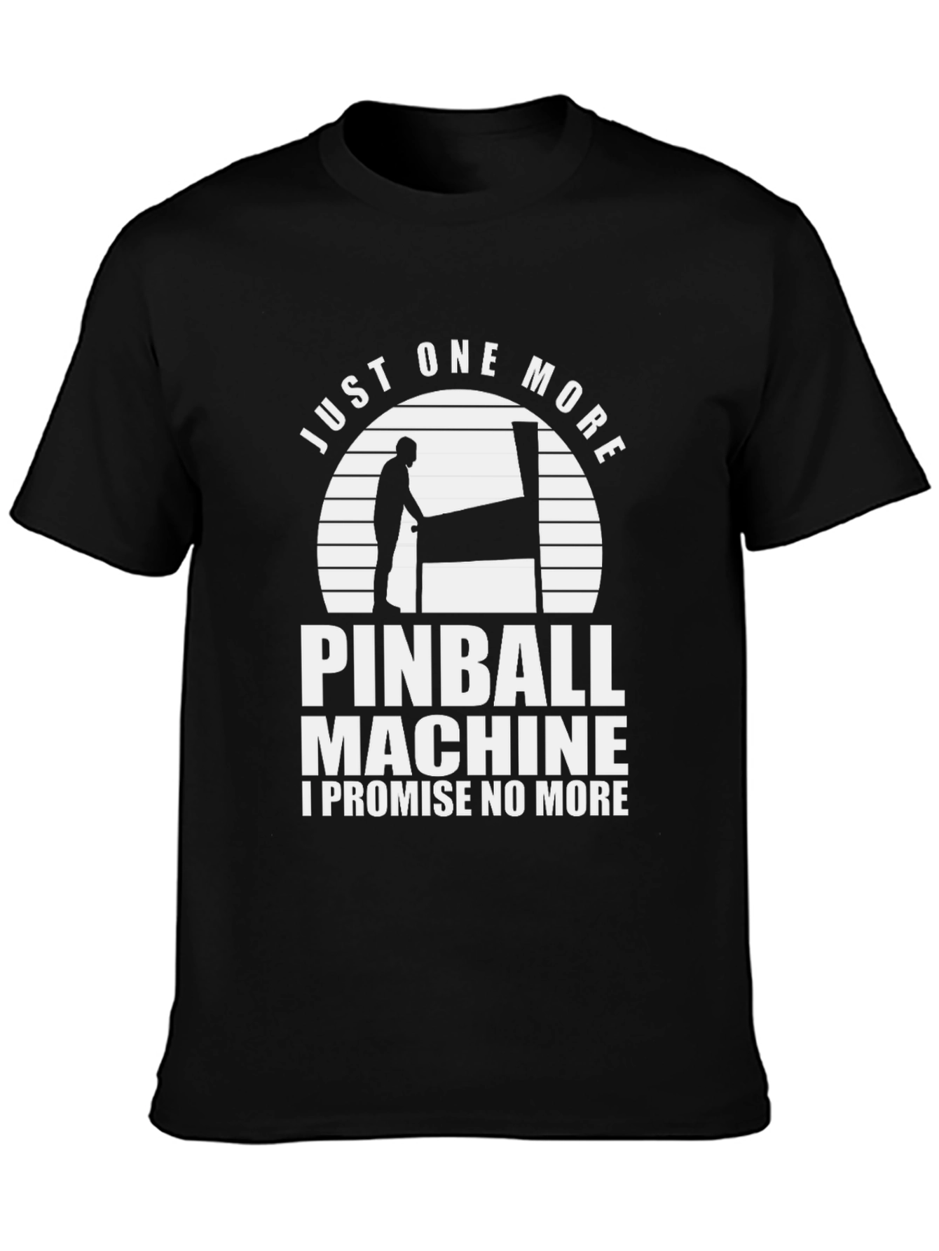 Camiseta Negra: Solo Una Partida Más de Pinball