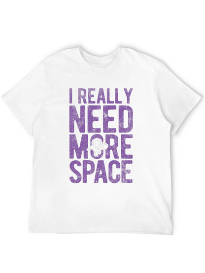 Camiseta Necesito Más Espacio