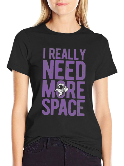 Camiseta Necesito Más Espacio