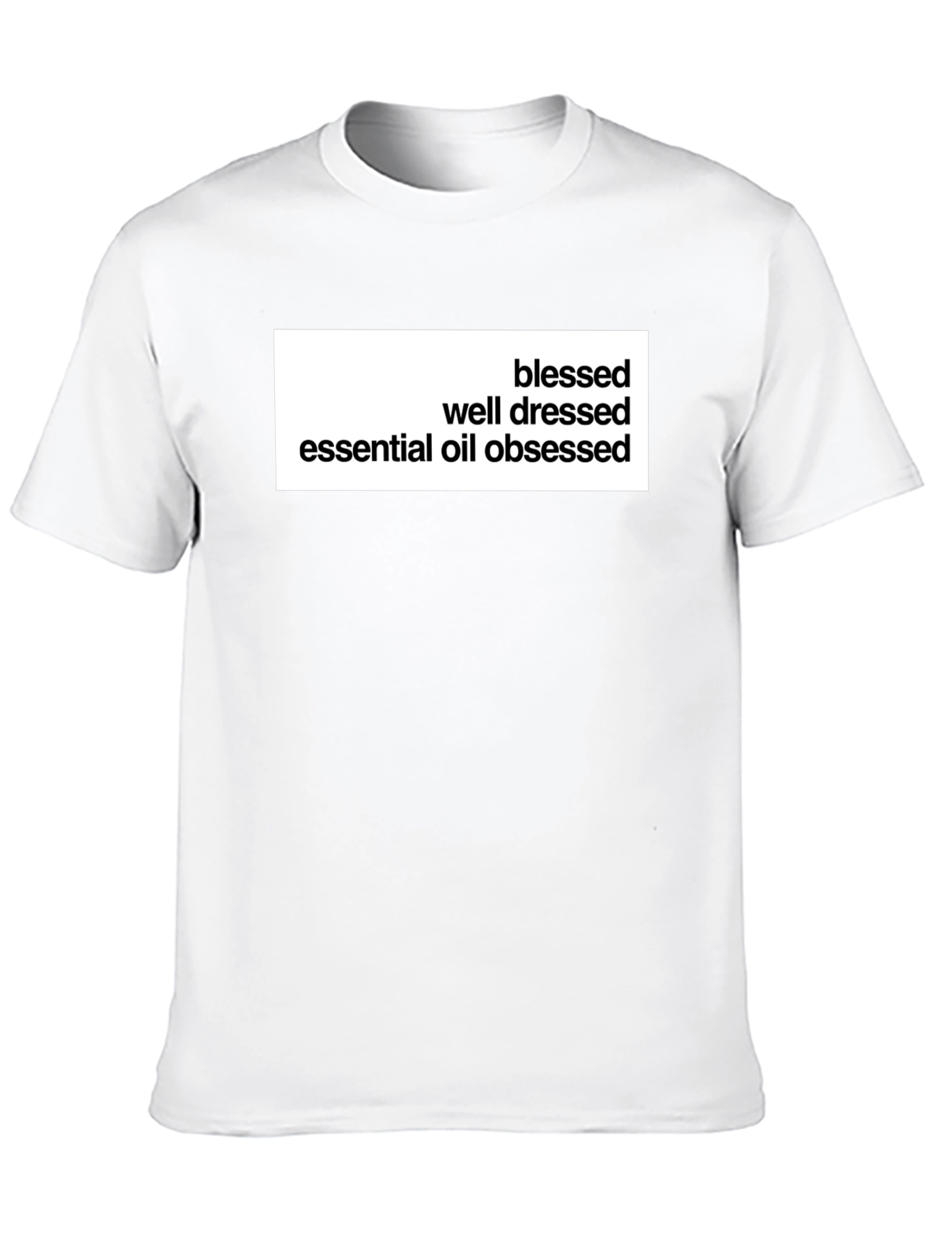 Camiseta Negra: Bendecido Bien Vestido Obsesionado Aceites