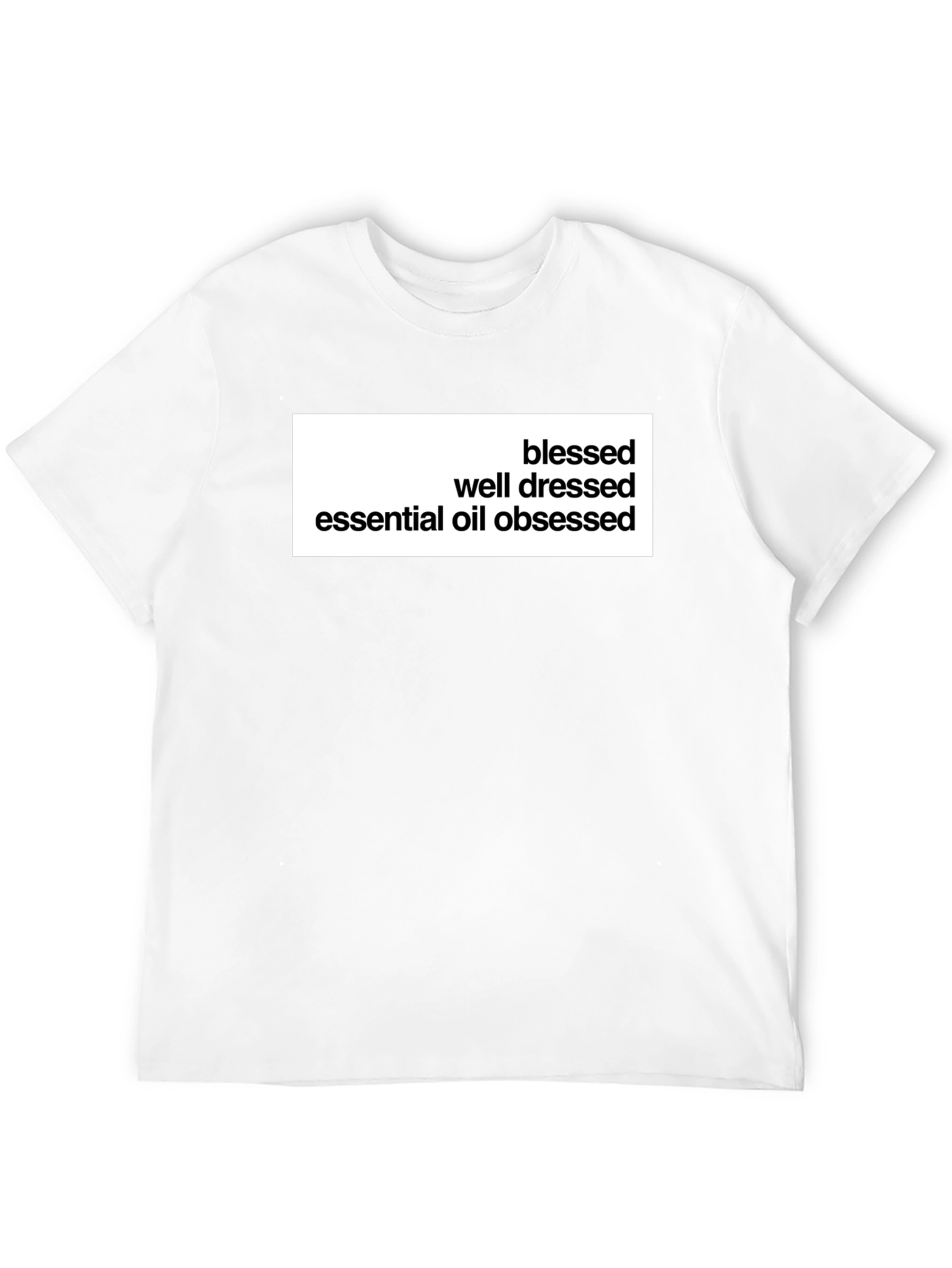 Camiseta Negra: Bendecido Bien Vestido Obsesionado Aceites
