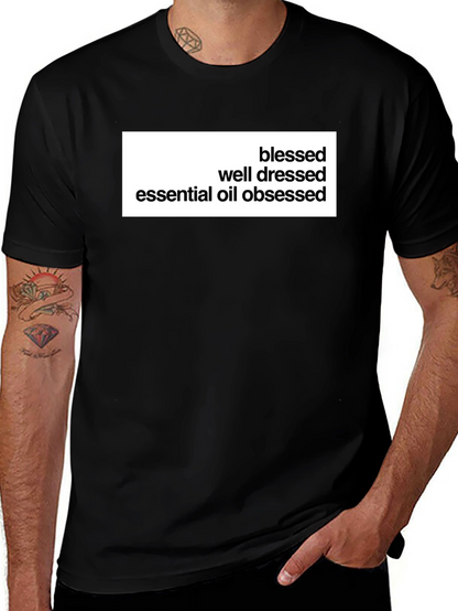 Camiseta Negra: Bendecido Bien Vestido Obsesionado Aceites