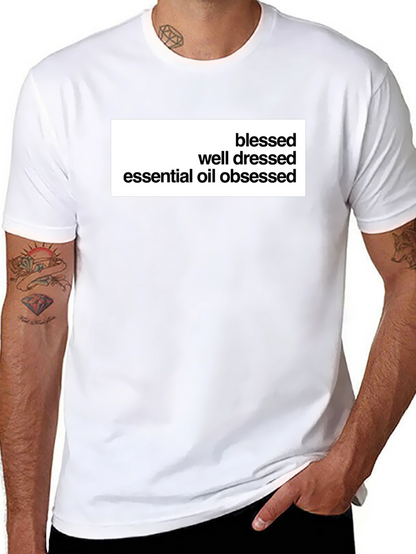 Camiseta Negra: Bendecido Bien Vestido Obsesionado Aceites