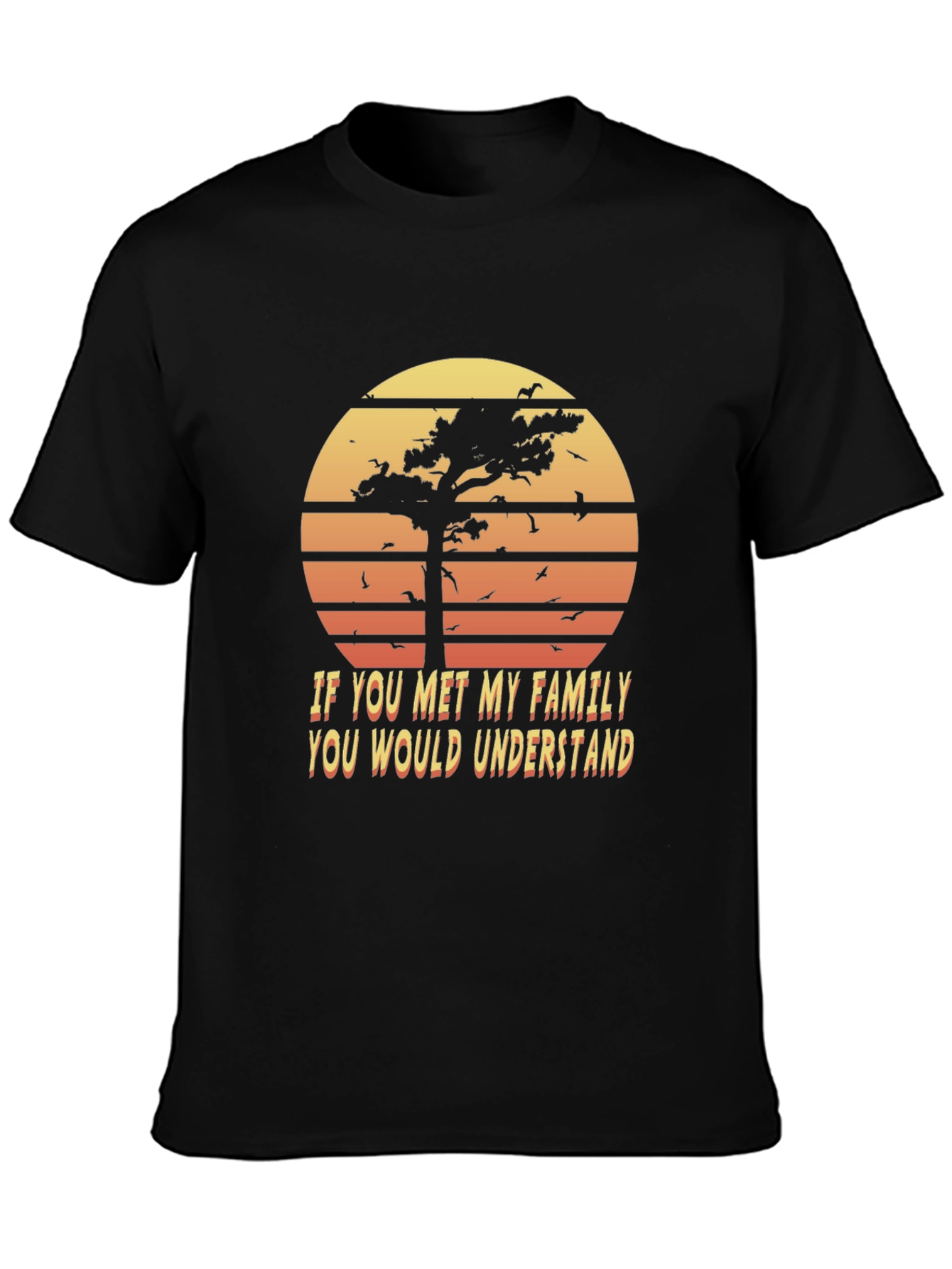 Camiseta Negra: Árbol al Atardecer y Frase Familiar
