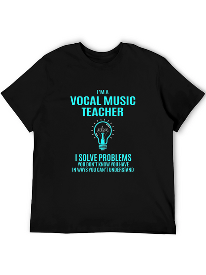 Camiseta Negra Profesor Música Vocal Soluciona Problemas
