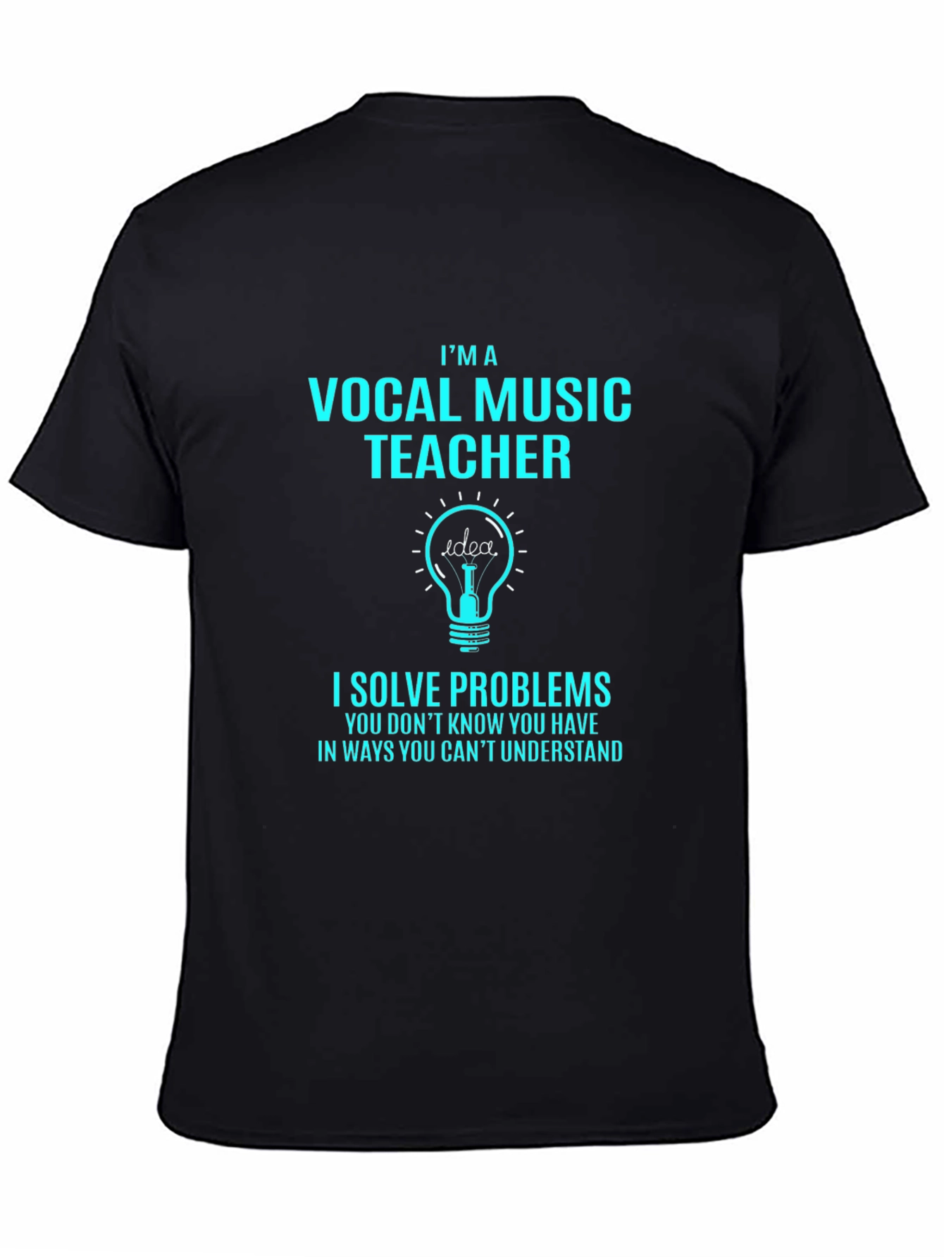 Camiseta Negra Profesor Música Vocal Soluciona Problemas