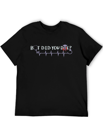 Camiseta Negra ¿Pero Moriste? con Diseño Médico
