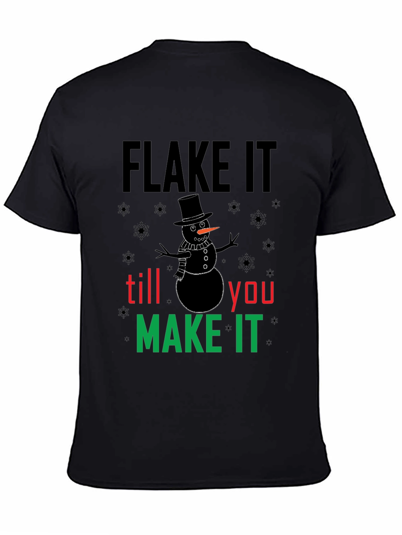 Camiseta Negra Flake It Till You Make It Navideña
