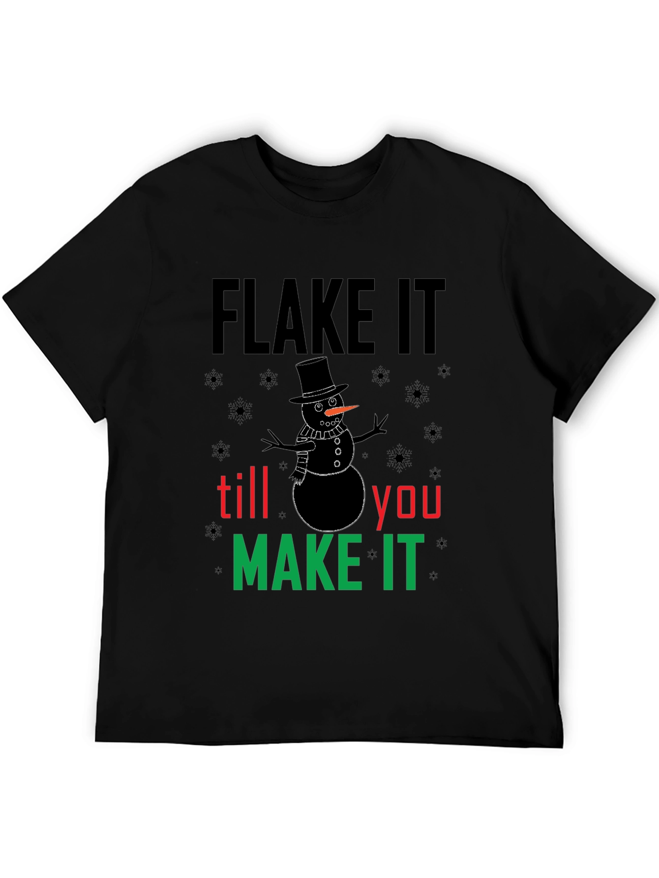 Camiseta Negra Flake It Till You Make It Navideña