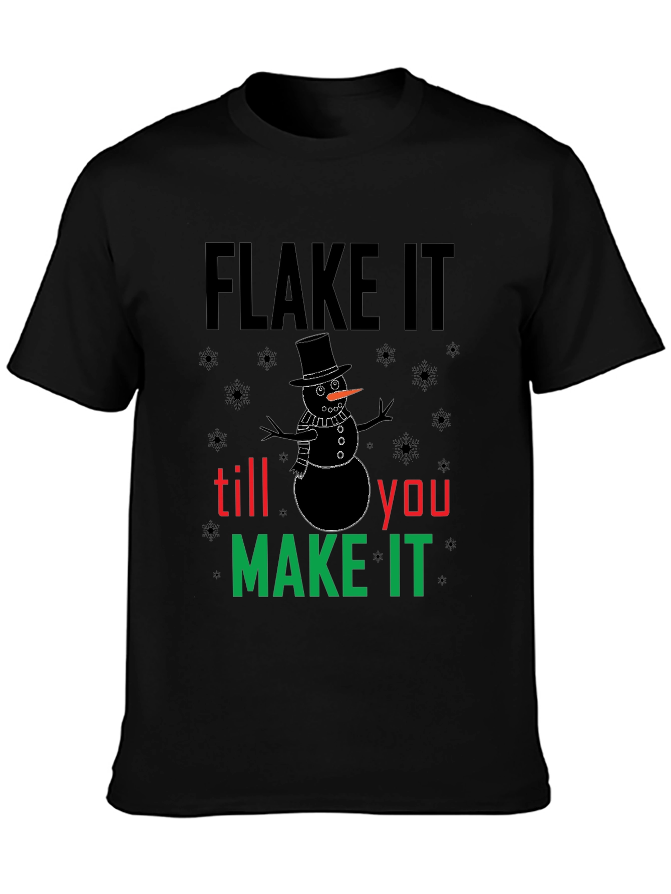 Camiseta Negra Flake It Till You Make It Navideña