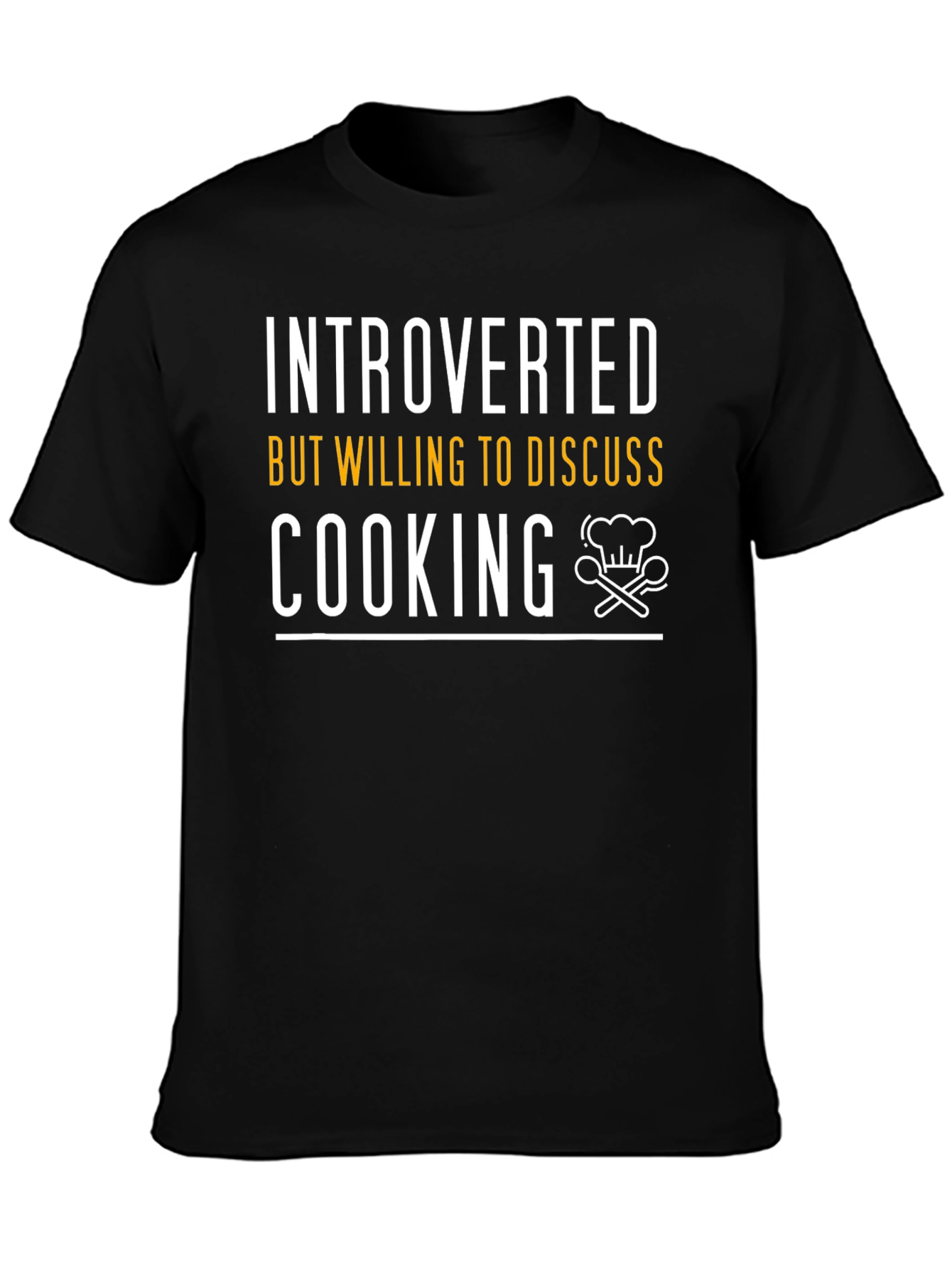 Camiseta Negra: Introvertido Pero Hablaremos de Cocina