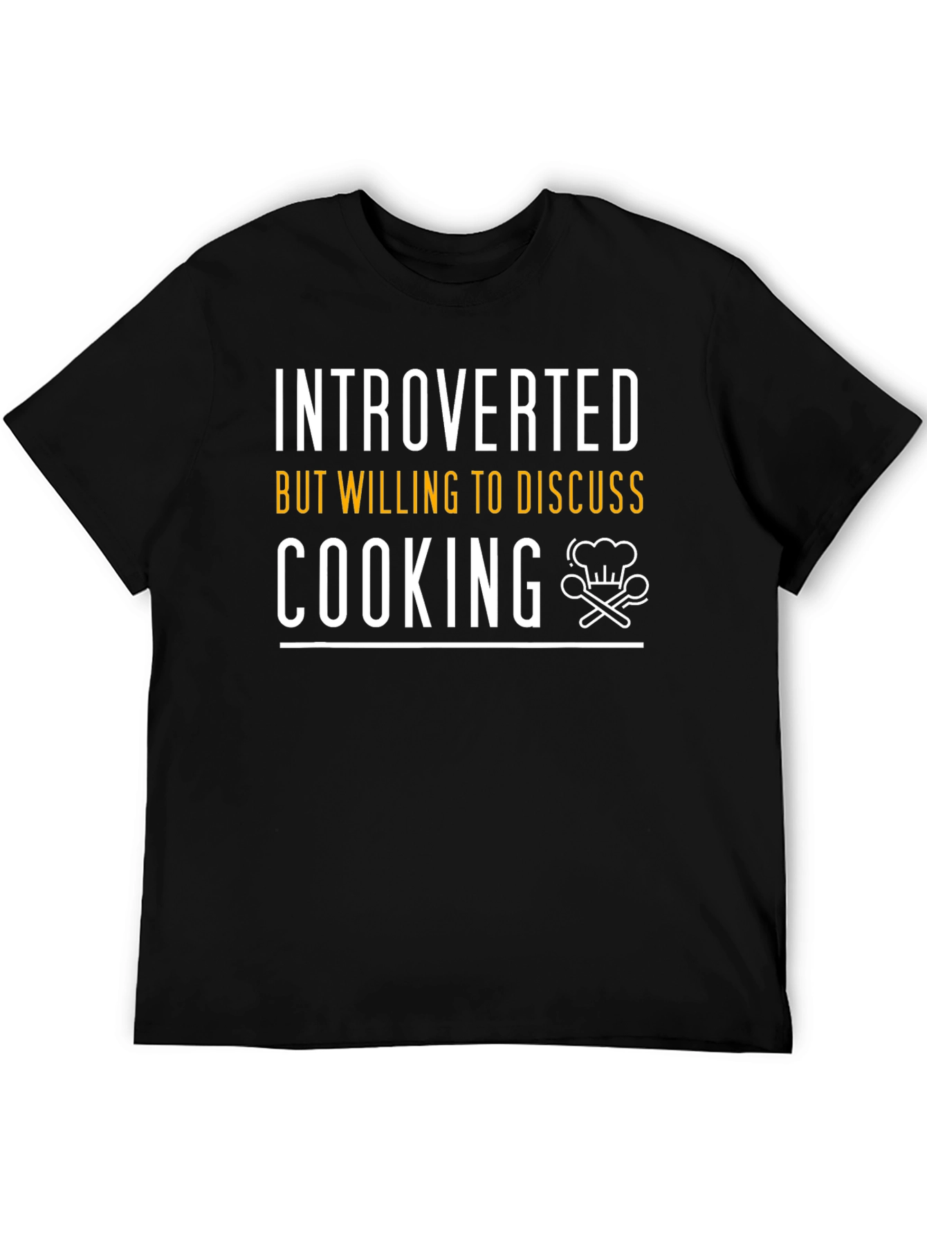 Camiseta Negra: Introvertido Pero Hablaremos de Cocina