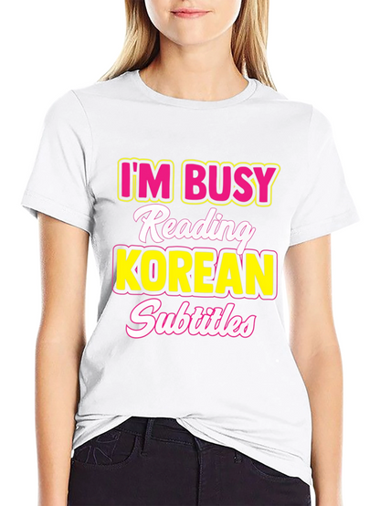 Camiseta Hombre: Estoy Ocupado Subtítulos Coreanos