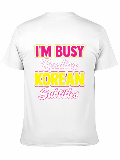 Camiseta Hombre: Estoy Ocupado Subtítulos Coreanos