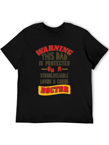 Camiseta de Papá Protegido por un Doctor