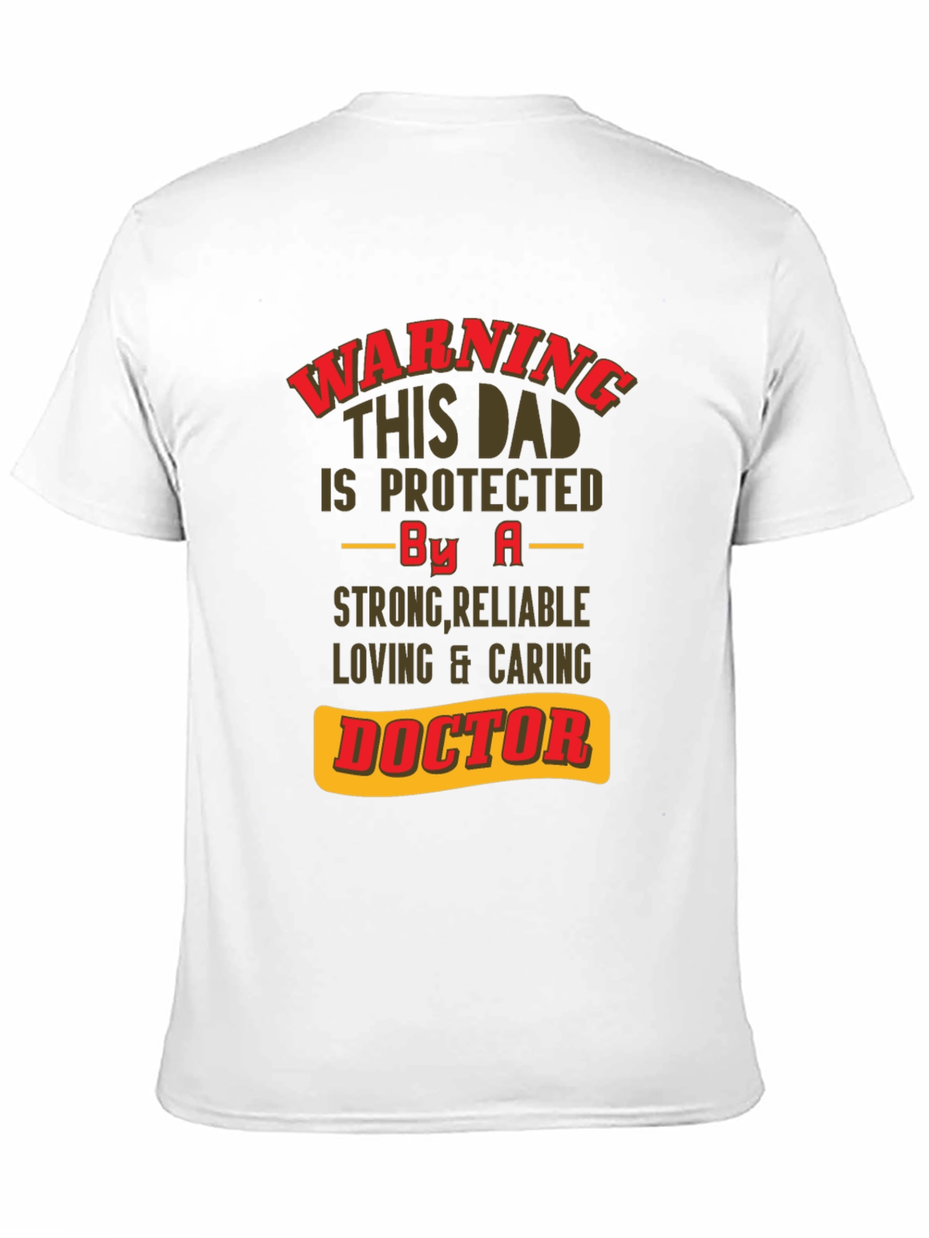 Camiseta de Papá Protegido por un Doctor