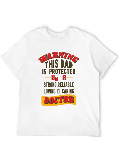 Camiseta de Papá Protegido por un Doctor