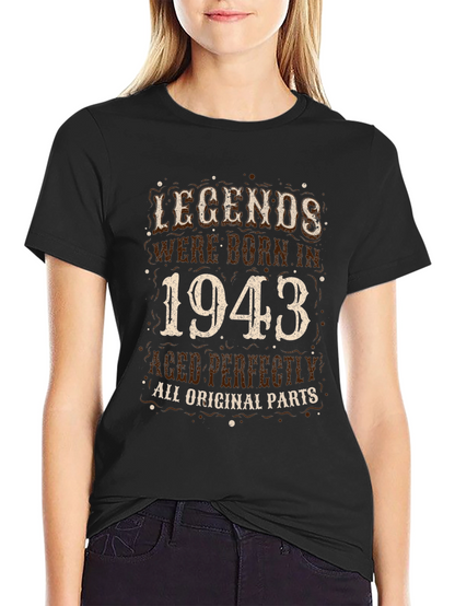 Camiseta Legends Born in 1943 - Edición Limitada