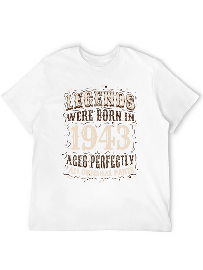 Camiseta Legends Born in 1943 - Edición Limitada