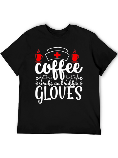 Camiseta Coffee Scrubs Rubber Gloves para enfermeras