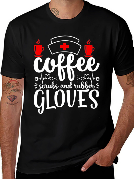 Camiseta Coffee Scrubs Rubber Gloves para enfermeras