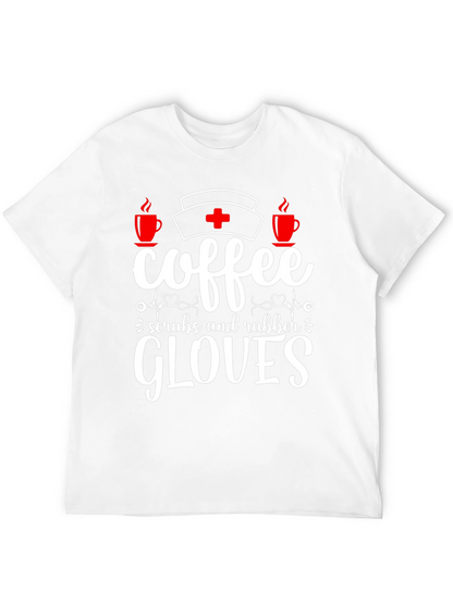 Camiseta Coffee Scrubs Rubber Gloves para enfermeras