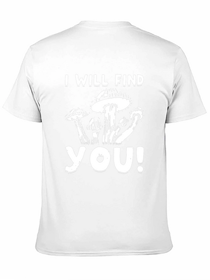 Camiseta Negra I Will Find You!
