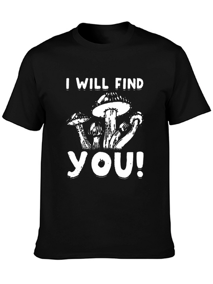Camiseta Negra I Will Find You!