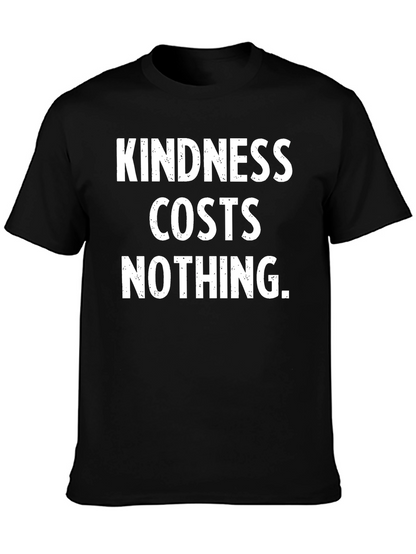 Camiseta Negra: La Bondad No Cuesta Nada
