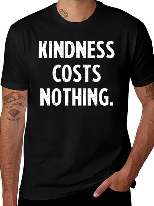 Camiseta Negra: La Bondad No Cuesta Nada