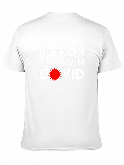 Camiseta Negra: Keep On Survivin COVID