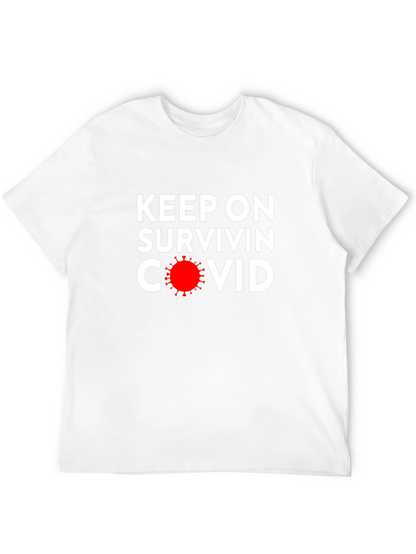 Camiseta Negra: Keep On Survivin COVID