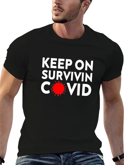 Camiseta Negra: Keep On Survivin COVID