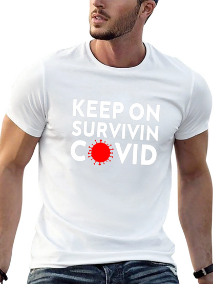 Camiseta Negra: Keep On Survivin COVID
