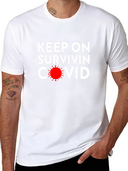 Camiseta Negra: Keep On Survivin COVID
