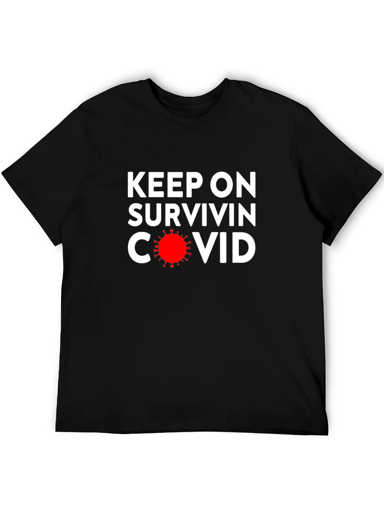 Camiseta Negra: Keep On Survivin COVID