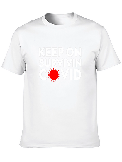 Camiseta Negra: Keep On Survivin COVID