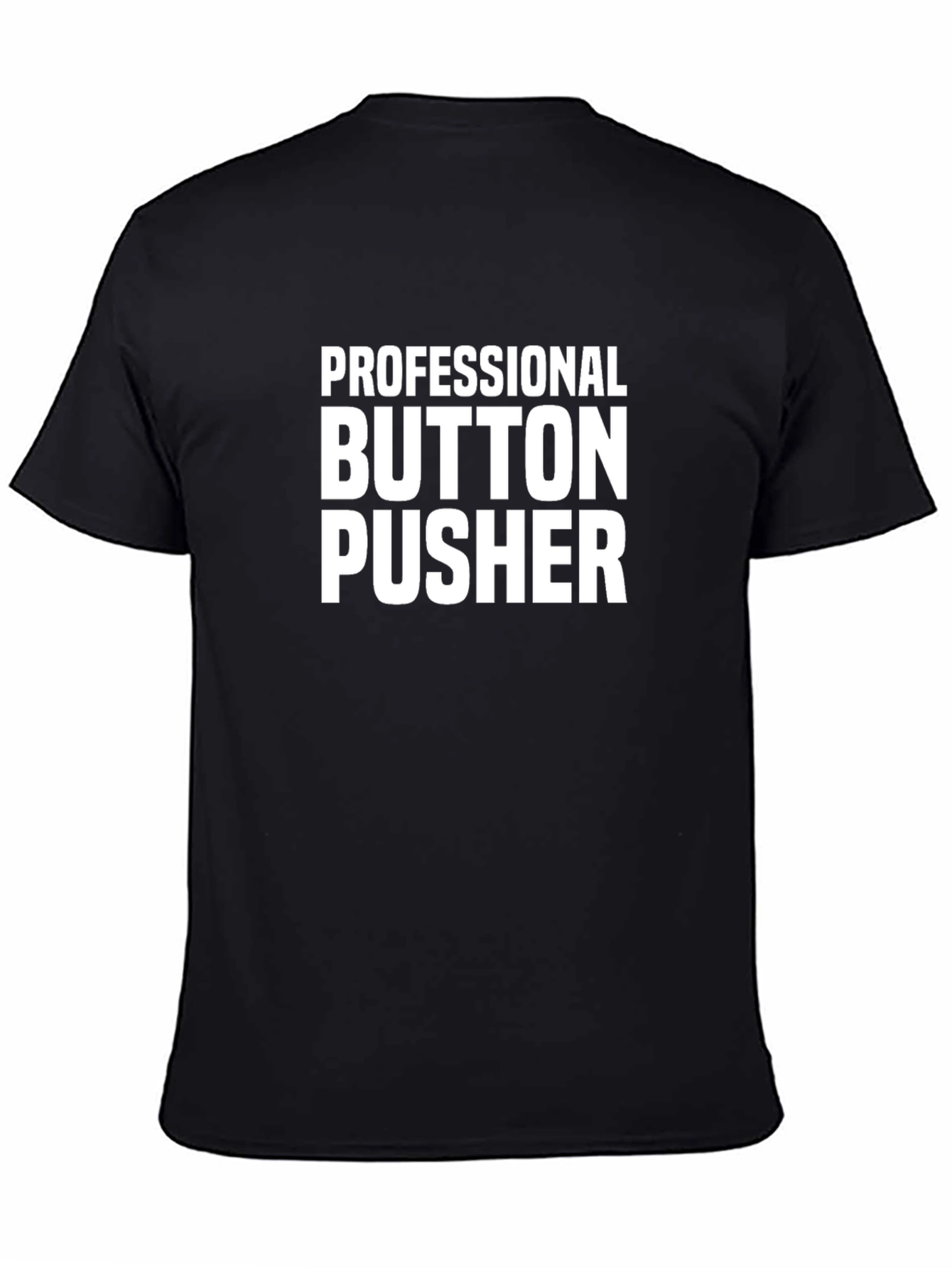 Camiseta Negra Professional Button Pusher