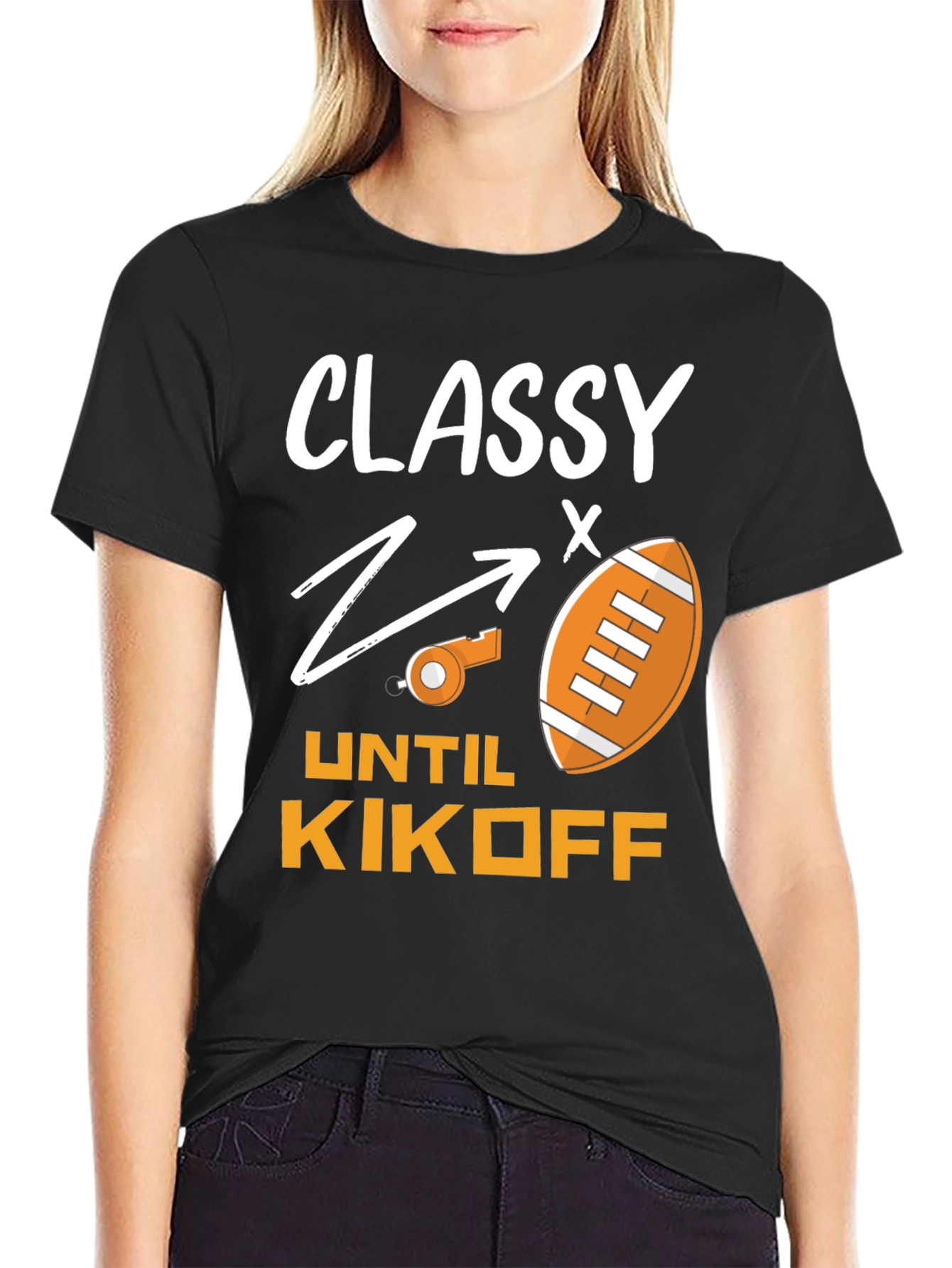 Camiseta Divertida Fútbol Americano: Classy Until Kickoff