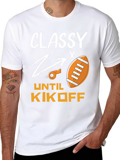 Camiseta Divertida Fútbol Americano: Classy Until Kickoff