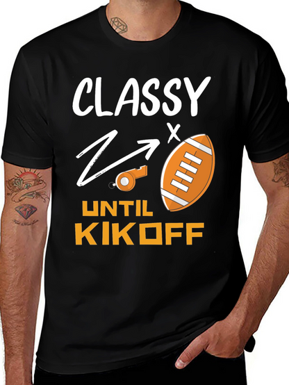 Camiseta Divertida Fútbol Americano: Classy Until Kickoff