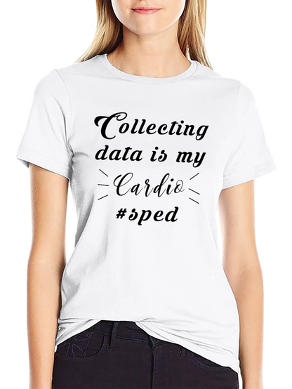 Camiseta Negra: Recolectar Datos es mi Cardio