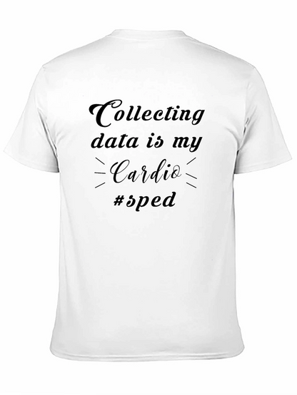 Camiseta Negra: Recolectar Datos es mi Cardio